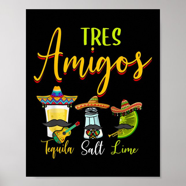 Tres Amigos Tequila Limones Malcantone Poster (Vorne)