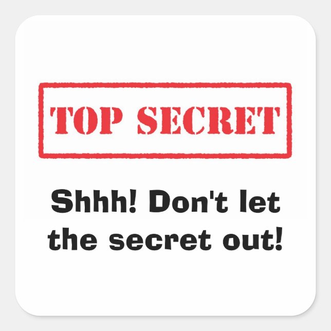 Très secret. Chut ! Ne laissez pas les autocollant (Devant)