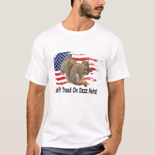 Treten Sie mir nicht auf den Eichhörnchen-T - Shi T-Shirt
