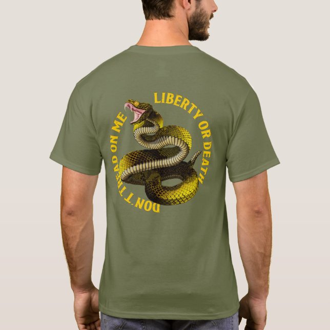 Treten Sie mir nicht Freiheit oder Tod auf T-Shirt (Rückseite)