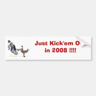 Treten Sie sie einfach heraus im Jahre 2008!!! Autoaufkleber