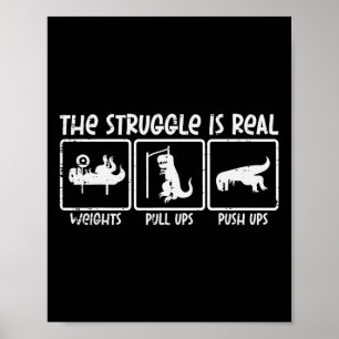 Trex Dino Kampf ist reales Gewicht Gym Workout Men Poster