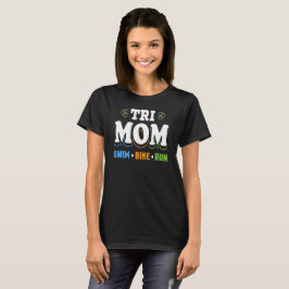 Tri Mamaswim-Fahrrad laufen gelassen - Triathlon-T T-Shirt