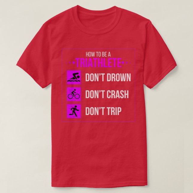 Triathlete Funny T-Shirt (Design vorne)