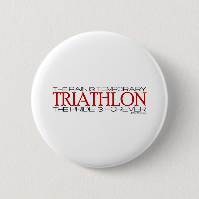 Triathlon - der Stolz ist Forever Button (Vorderseite)