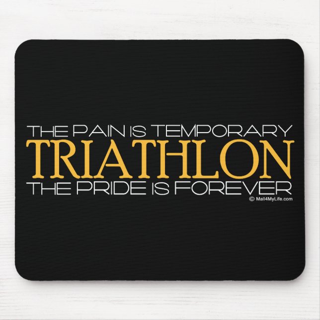Triathlon - der Stolz ist Forever Mousepad (Vorne)