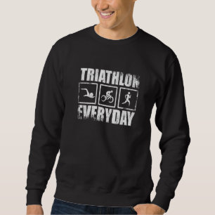 Triathlon die ganze Zeit Grafik für einen Triathle Sweatshirt