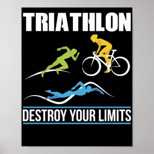 Triathlon zerstören Ihre Grenzen Laufradfahren Sch Poster