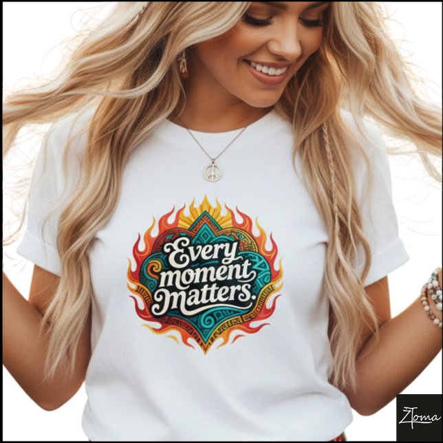 Tribal Geometric Every Moment Matters Flames T-Shirt (Von Creator hochgeladen)