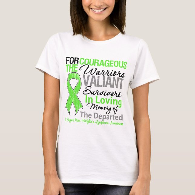Tribute Support Non-Hodgkins Lymphoma Bewusstsein T-Shirt (Vorderseite)
