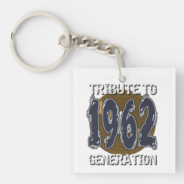 Tribute to 1962 Generation Schlüsselanhänger (Vorderseite)