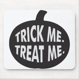 Trick Me-Leckerei B/W Mousepad