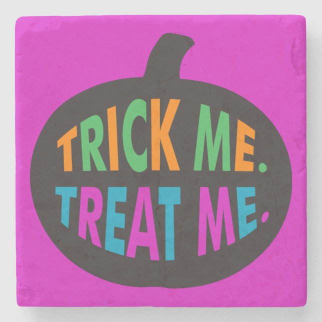 Trick Me Leckerei Me, Halloween Multi-Color Steinuntersetzer (Vorderseite)
