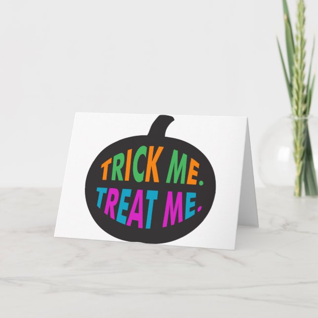 Trick Me Leckerei Me mehrfarbig Karte (Vorderseite)