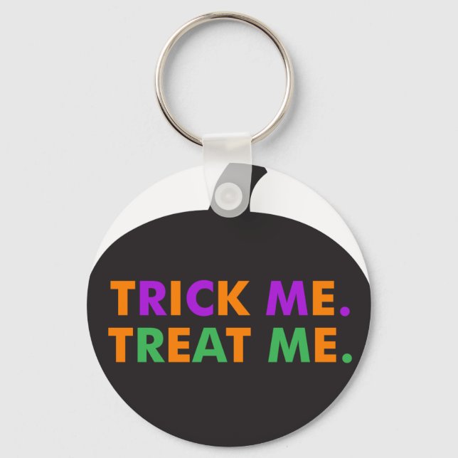 Trick Me Leckerei Me, Multi-Colors Schlüsselanhänger (Vorderseite)