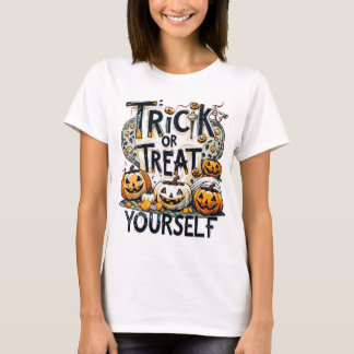 Trick oder Behandeln Sie sich selbst - Halloween T-Shirt