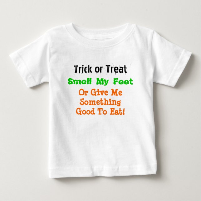 Trick oder behandle, rieche mir, oder gib mir etwa baby t-shirt (Vorderseite)