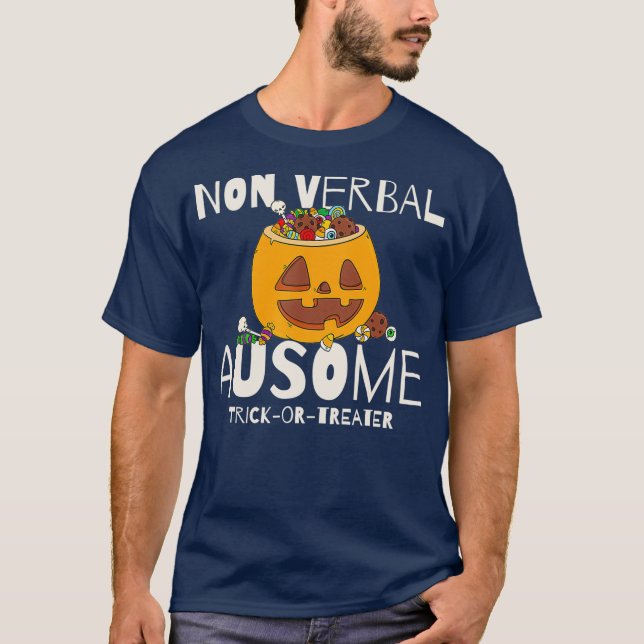 Trick oder Behandlung eines nichtverbalen Autismus T-Shirt (Vorderseite)