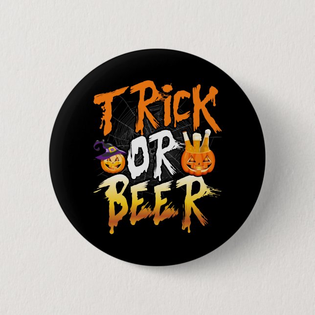 Trick oder Bier T Shirt Button (Vorderseite)
