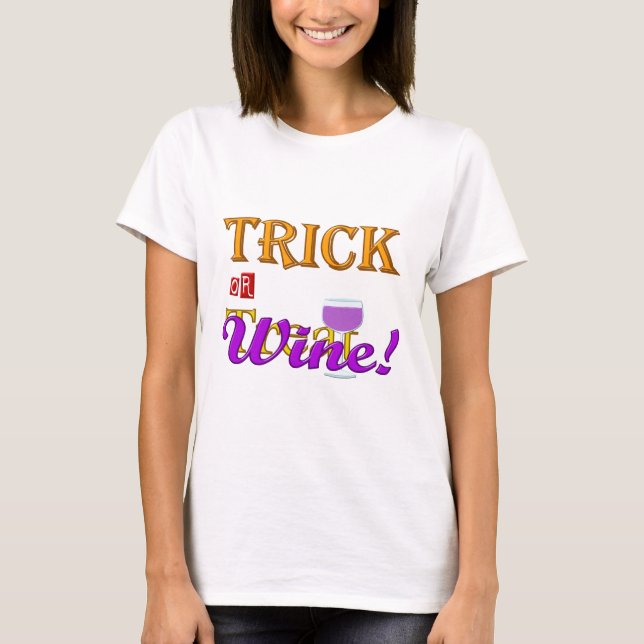 Trick-ODER Leckerei-Wein-Halloween-Entwurf T-Shirt (Vorderseite)