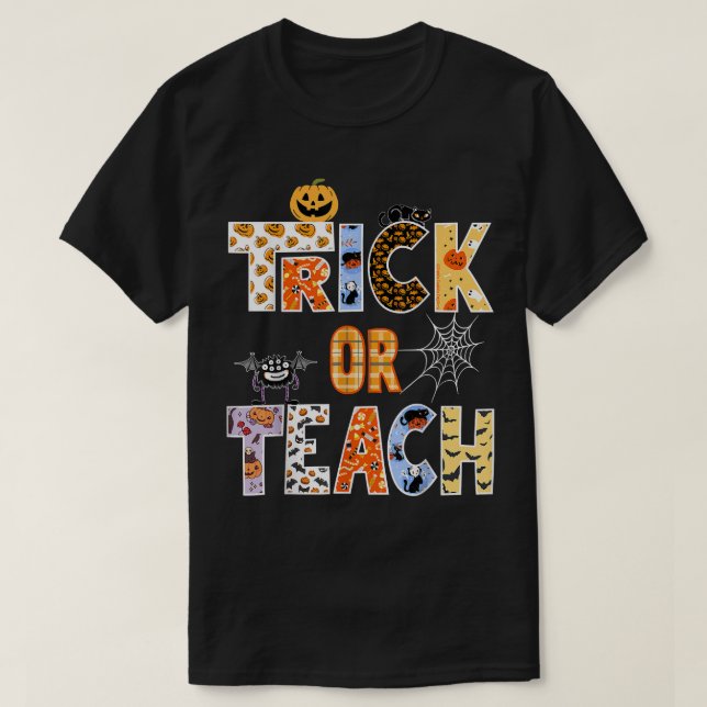 Trick oder lehren Halloween Lehrer Hexen Vibes Aut T-Shirt (Design vorne)