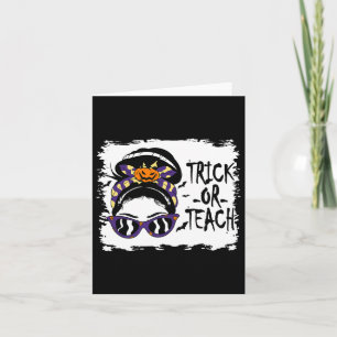 Trick oder lehren Niedlichen Halloween Lehrer Mess Karte