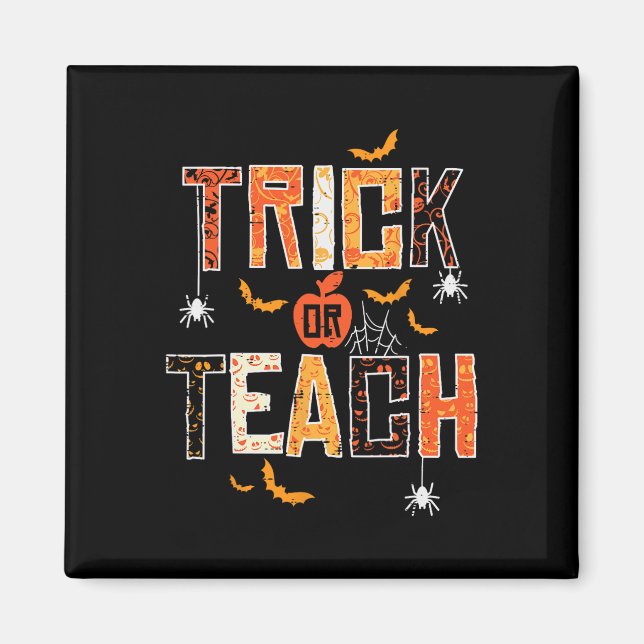 Trick oder lehren Retro Halloween Lehrerin Frauen  Magnet (Vorne)