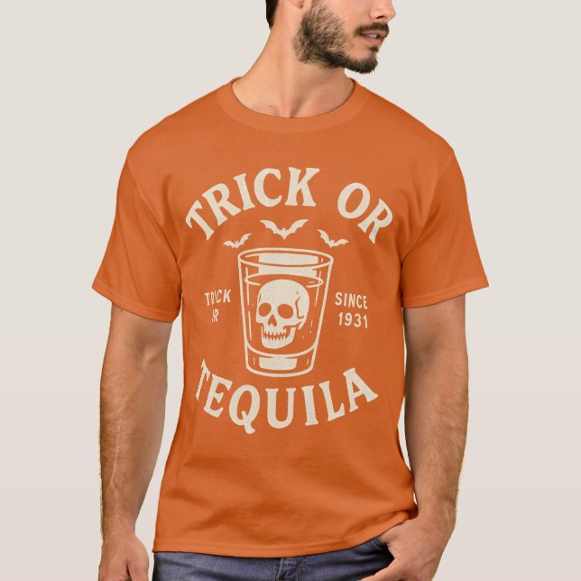 Trick oder Tequila T-Shirt (Vorderseite)