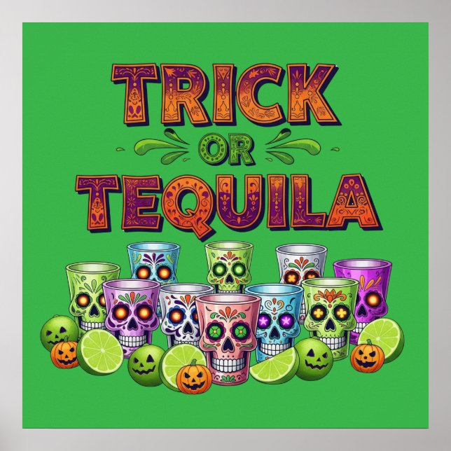 Trick oder Tequila-T-Shirt Poster (Vorne)