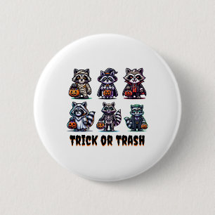 Trick oder Trash Halloween Funny Raccoon Herbst He Button
