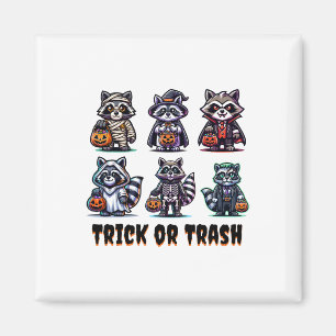Trick oder Trash Halloween Funny Raccoon Herbst He Magnet