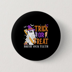 Trick oder Treat Brush Ihre Zähne Niedlich Ghost H Button