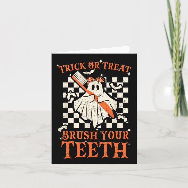 Trick oder Treat Brush your Teeth Dentist Hallowee Karte (Vorderseite)