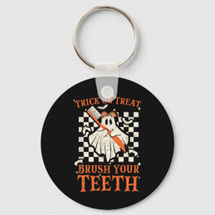 Trick oder Treat Brush your Teeth Dentist Hallowee Schlüsselanhänger