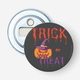 Trick oder Treat Funny Halloween Pumpkin Flaschenöffner