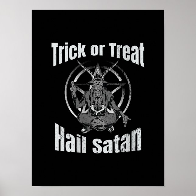 Trick oder Treat Hail Satan Pentagram Ziege Poster (Vorne)