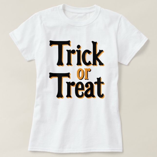 Trick oder Treat Halloween Design T - Shirt (Design vorne)