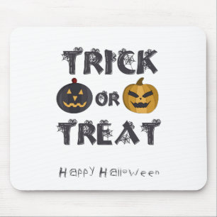 Trick oder Treat Happy Halloween Mousepad