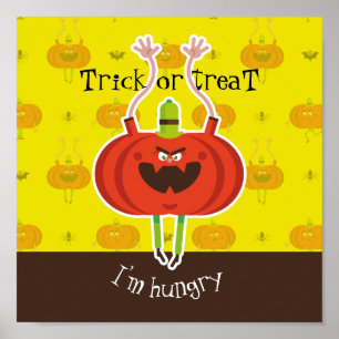 Trick oder treat ich habe Hunger Poster
