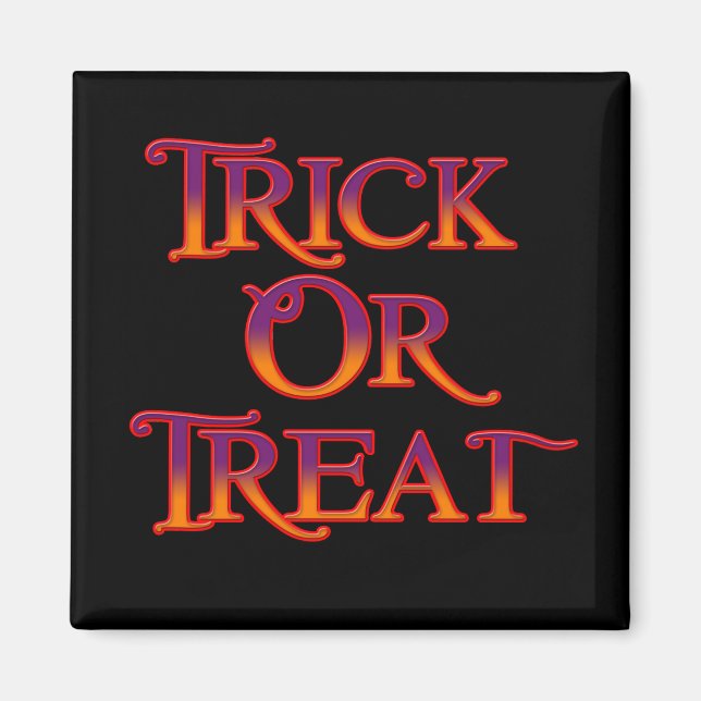Trick oder Treat Magnet (Vorne)