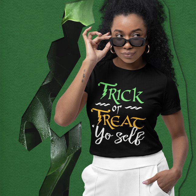 Trick oder Treat 'Yo Self Funny Women's Halloween T-Shirt (Von Creator hochgeladen)