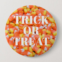 Trick oder Treat - Zuckermais - Halloween Button
