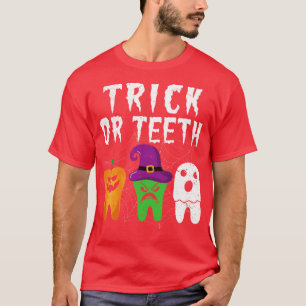 Trick oder Zähne Funny Halloween Zahnhygienist De T-Shirt