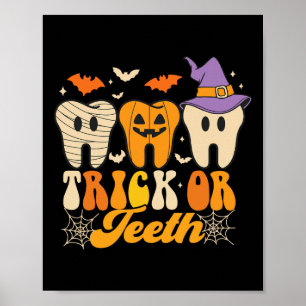 Trick oder Zähne Halloween Kostüme Dental Istant d Poster