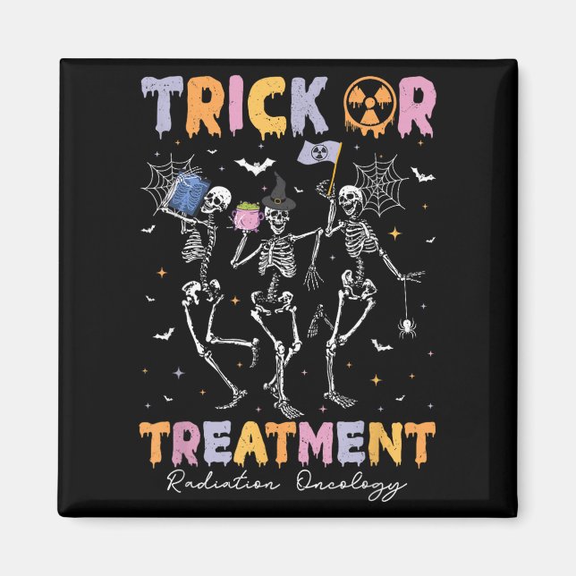 Trick Or Halloween Radiation Oncology Rad Therapy  Magnet (Vorne)