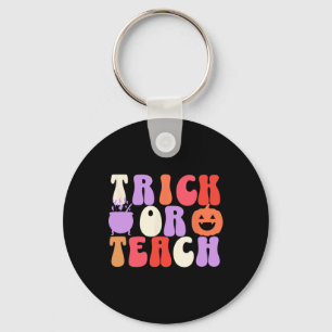 Trick or lehren Groovy Lehrer Halloween Schlüsselanhänger