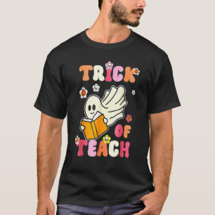 Trick or lehren Halloween Lehrer Pumpkins Ghost Gr T-Shirt