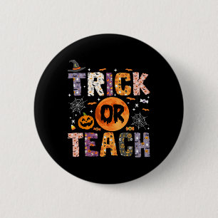 Trick or lehren lustige Lehrer Halloween Ghost Button
