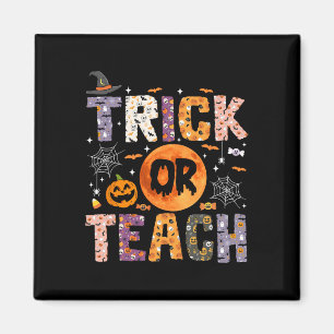 Trick or lehren lustige Lehrer Halloween Ghost Magnet
