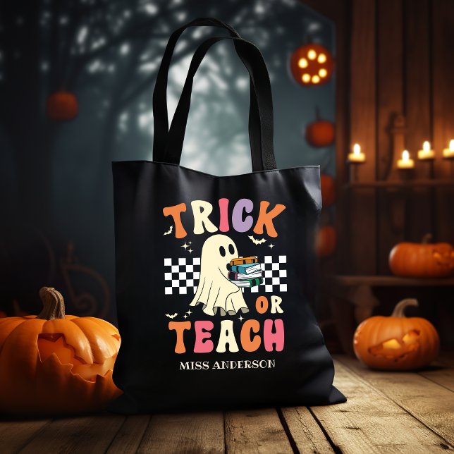 Trick or Teach Funny Halloween Teacher Tasche (Von Creator hochgeladen)